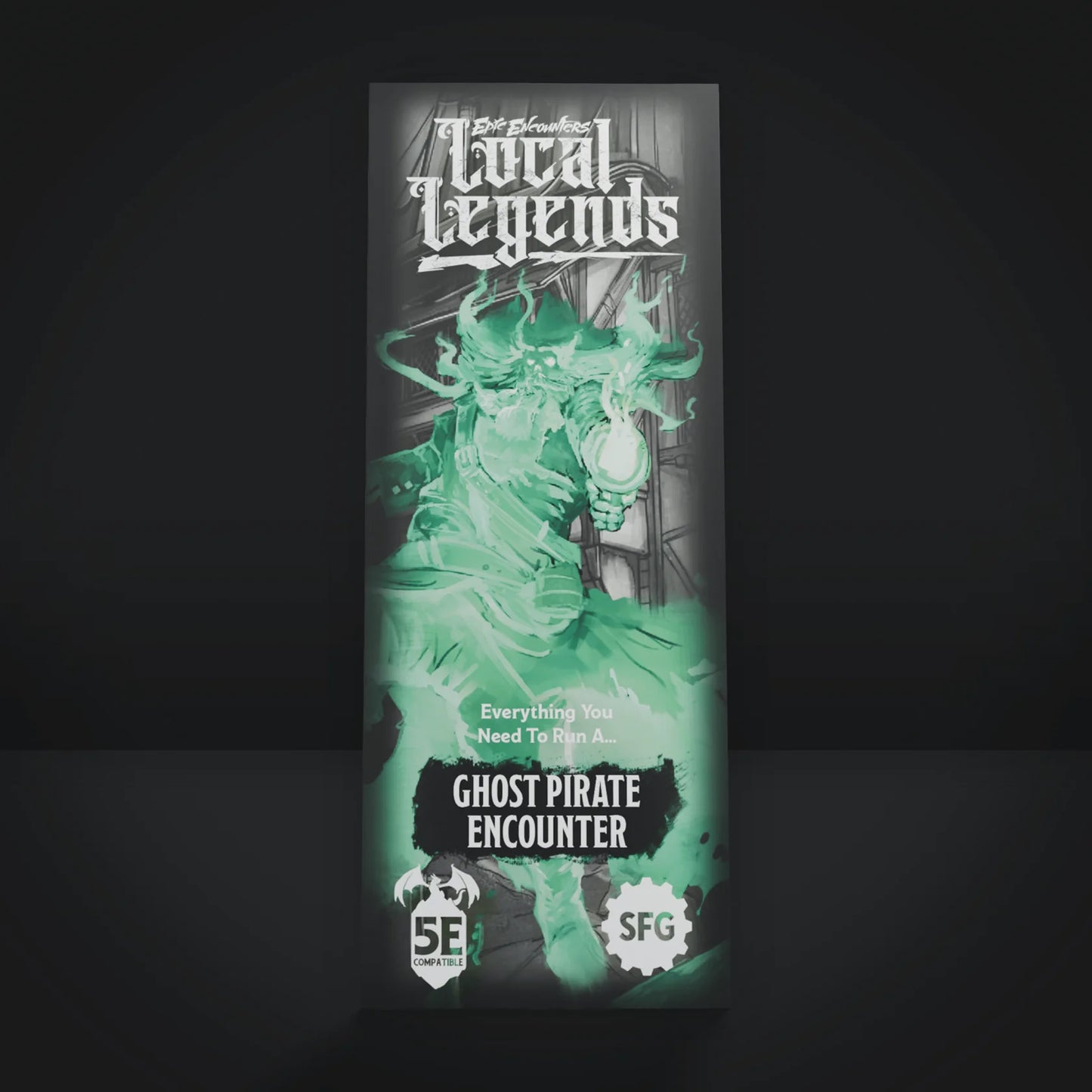 Epic encounters: Local Legends - Ghost Pirate Encounter