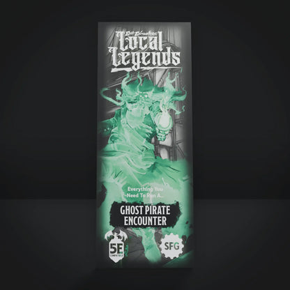Epic encounters: Local Legends - Ghost Pirate Encounter