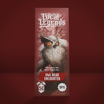 Epic encounters: Local Legends - Owl Bear Encounter